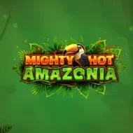 Mighty Hot: Amazonia